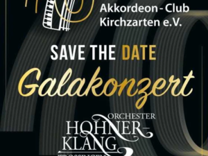 Save the Date Galakonzert 2022 - Akkordeonclub Kirchzarten e.V.